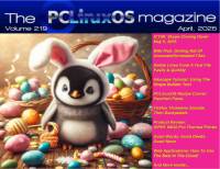 Revista The PCLinuxOS Magazine - nº 219 - 2025-04