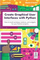 Revista Create Graphical User Interfaces with Python nº 1 - 2020-10