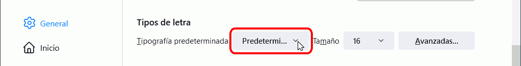 Firefox - Menú Herramientas > Ajustes > General > Tipografía...