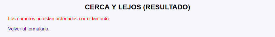 Cerca y lejos - Error en formulario
